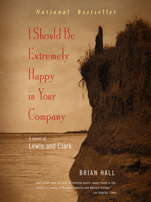 Title details for I Should Be Extremely Happy in Your Company by Brian Hall - Wait list